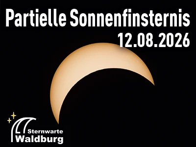 Partielle Sonnenfinsternis 12.08 2026 Sternwarte Waldburg